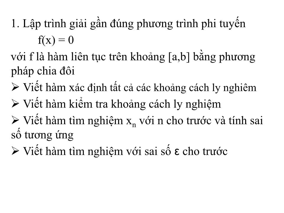 Bài tập lớn môn Phương pháp tính - Trịnh Quốc Lương trang 3