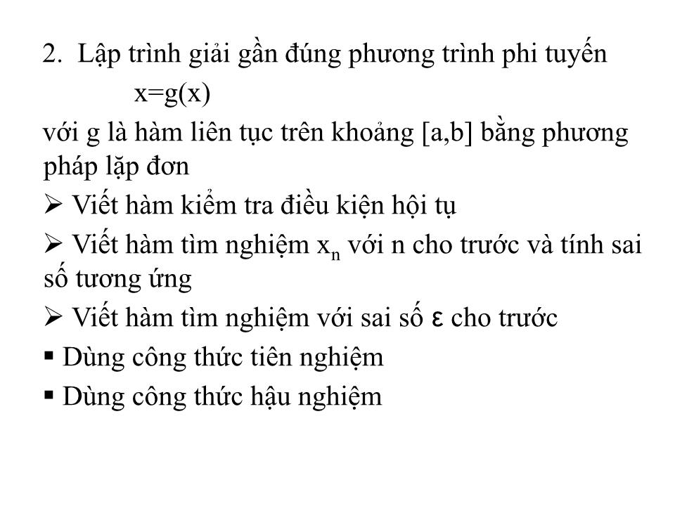 Bài tập lớn môn Phương pháp tính - Trịnh Quốc Lương trang 4