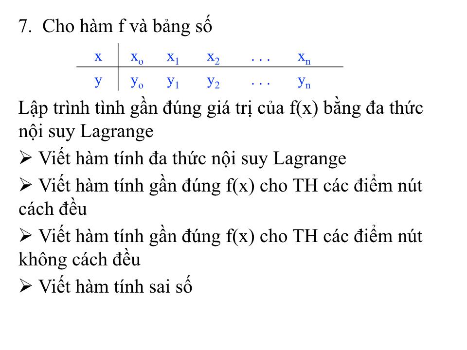 Bài tập lớn môn Phương pháp tính - Trịnh Quốc Lương trang 9