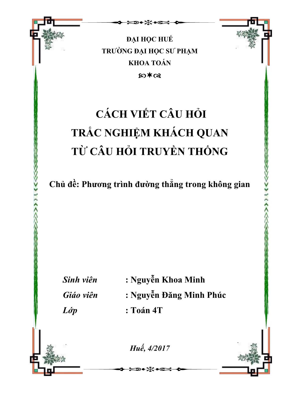 Cách viết câu hỏi trắc nghiệm khách quan từ câu hỏi truyền thống - Chủ đề: Phương trình đường thẳng trong không gian trang 1