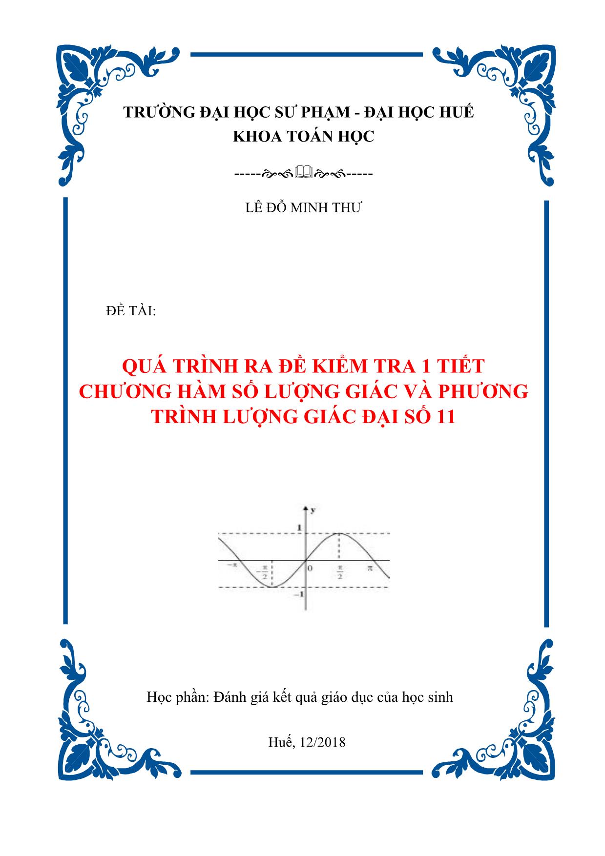 Đề tài Quá trình ra đề kiểm tra 1 tiết chương Hàm số lượng giác và phương trình lượng giác Đại số 11 trang 1