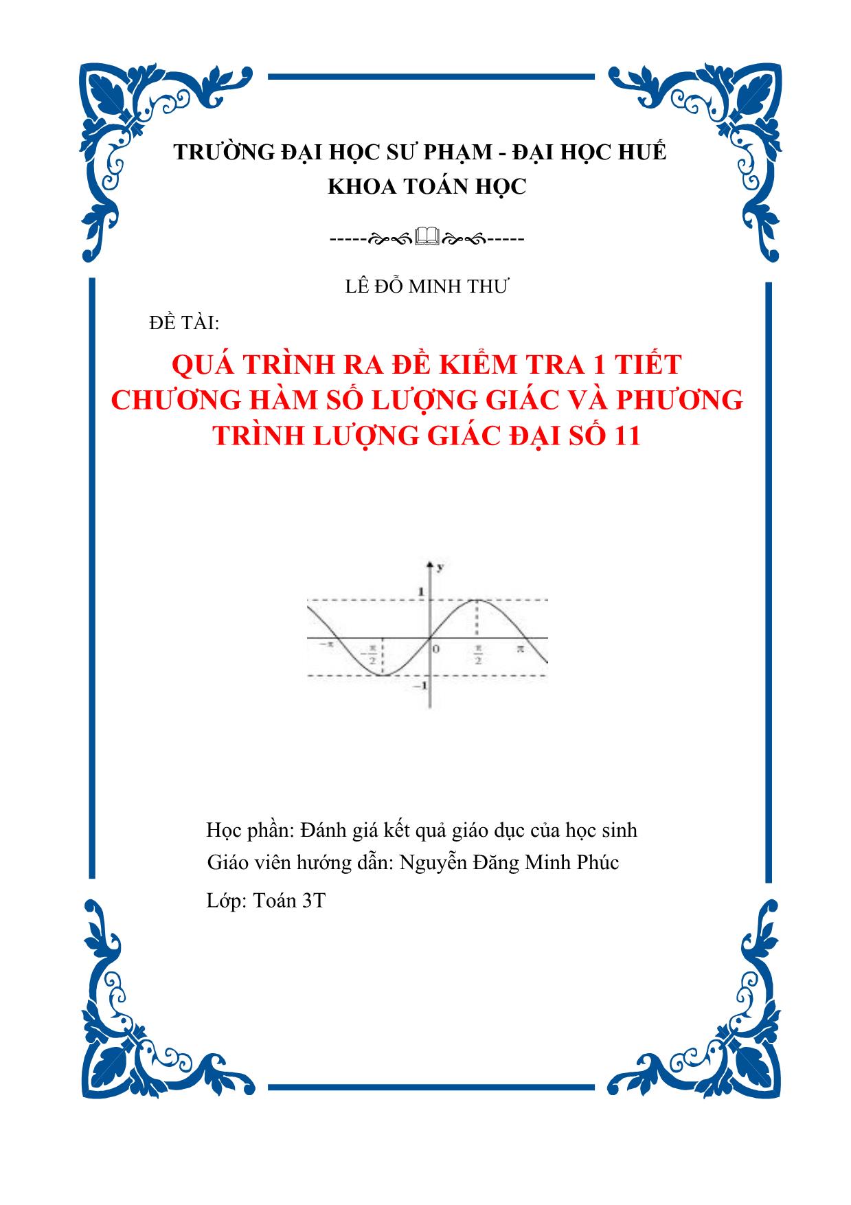 Đề tài Quá trình ra đề kiểm tra 1 tiết chương Hàm số lượng giác và phương trình lượng giác Đại số 11 trang 2