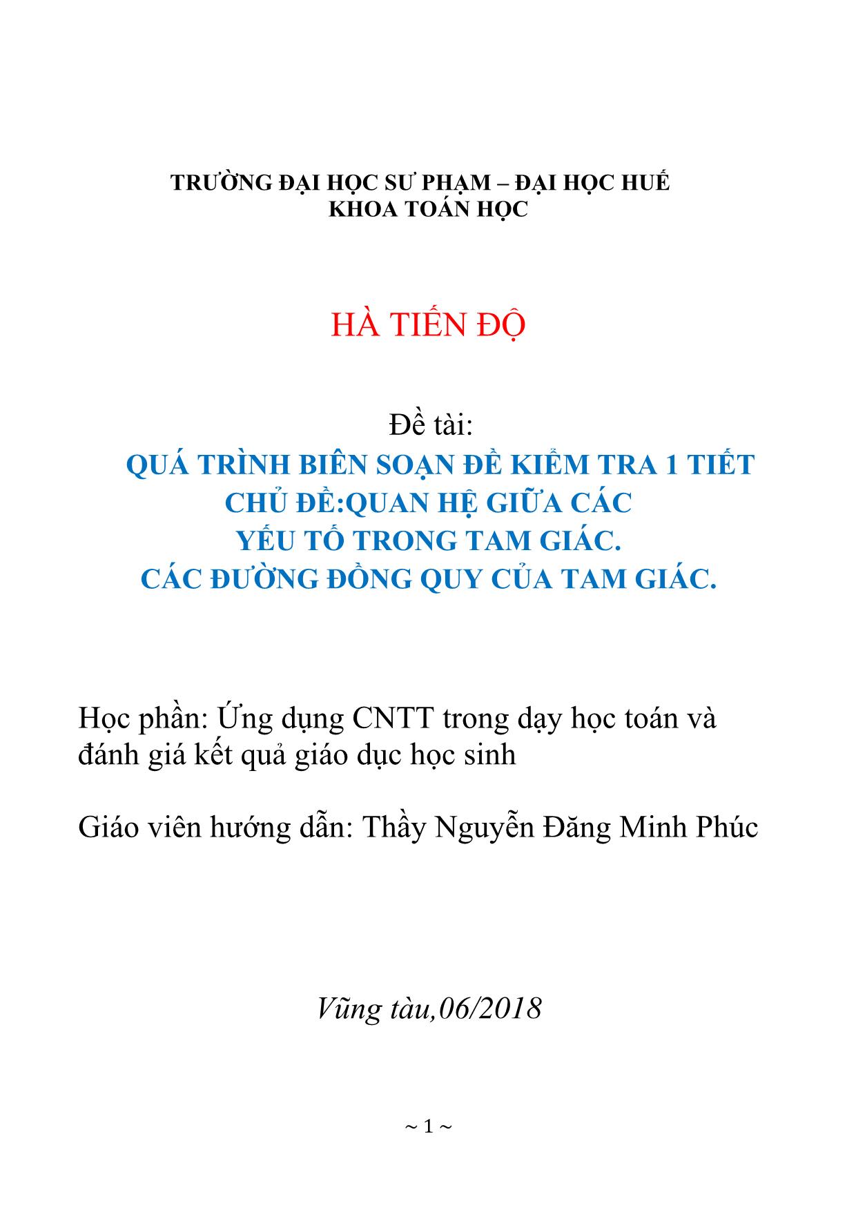 Đề tài Quá trình biên soạn đề kiểm tra 1 tiết - Chủ đề: Quan hệ giữa các yếu tố trong tam giác. Các đường đồng quy của tam giác trang 2