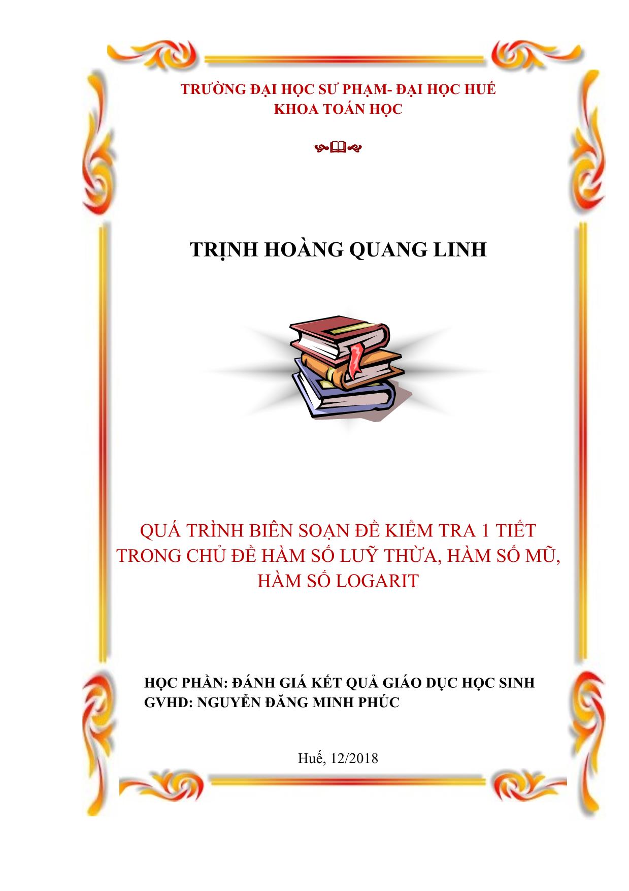 Đề tài Quá trình biên soạn đề kiểm tra 1 tiết trong chủ đề hàm số luỹ thừa, hàm số mũ, hàm số logarit trang 1