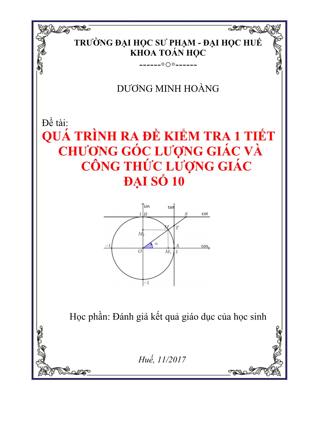 Đề tài Quá trình ra đề kiểm tra 1 tiết chương Góc lượng giác và công thức lượng giác Đại số 10 trang 1