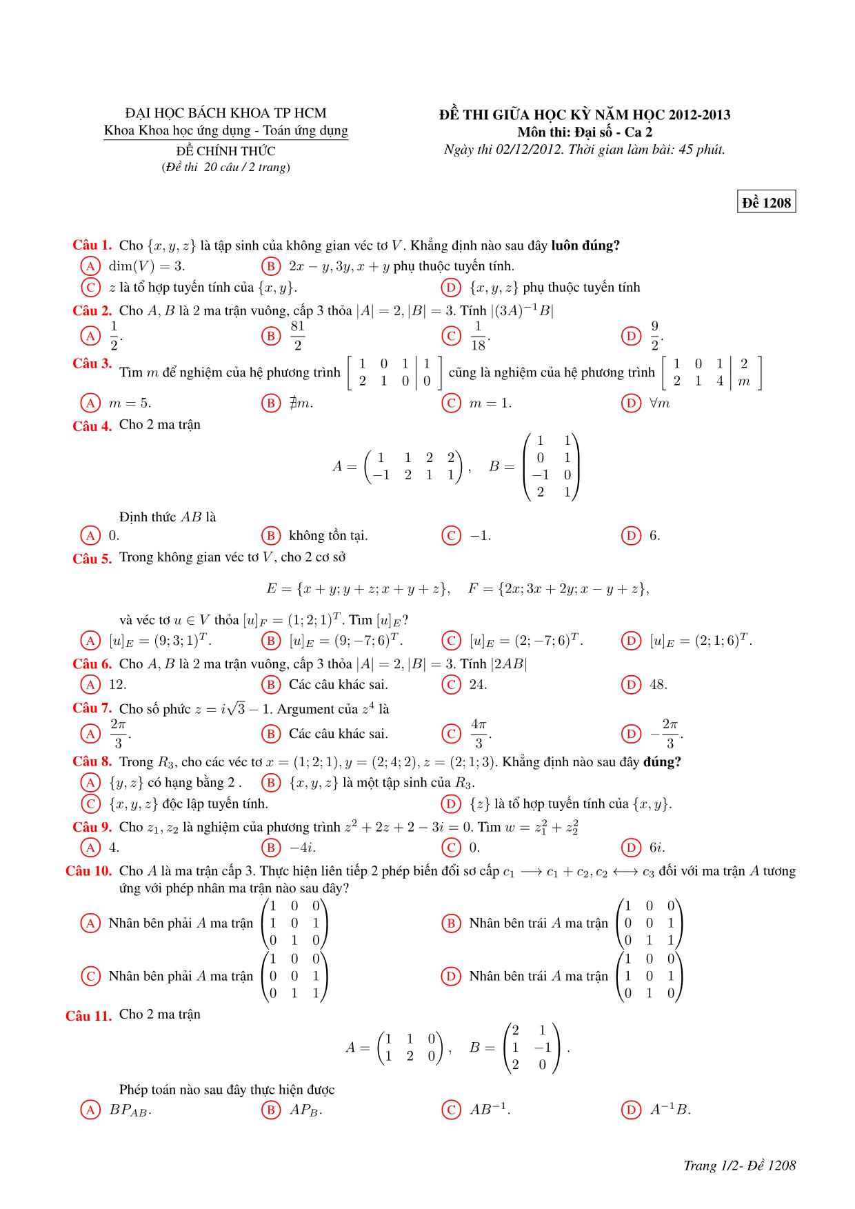 3 Đề thi giữa học kỳ môn Đại số - Ca 2 - Năm học 2012-2013 - Đại học Bách khoa thành phố Hồ Chí Minh (Có đáp án) trang 7