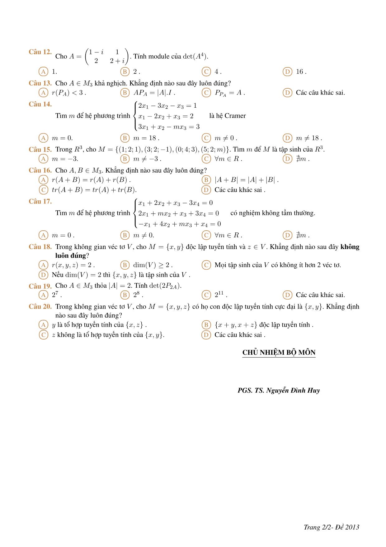 Đề thi giữa học kỳ môn Đại số tuyến tính - Ca 2 - Đề 2013 - Năm học 2013-2014 - Đại học Bách khoa thành phố Hồ Chí Minh (Có đáp án) trang 2