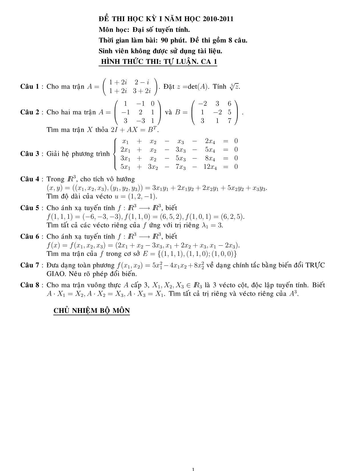 Đề thi học kỳ I môn Đại số tuyến tính - Ca 1 - Năm học 2010-2011 (Có đáp án) trang 1