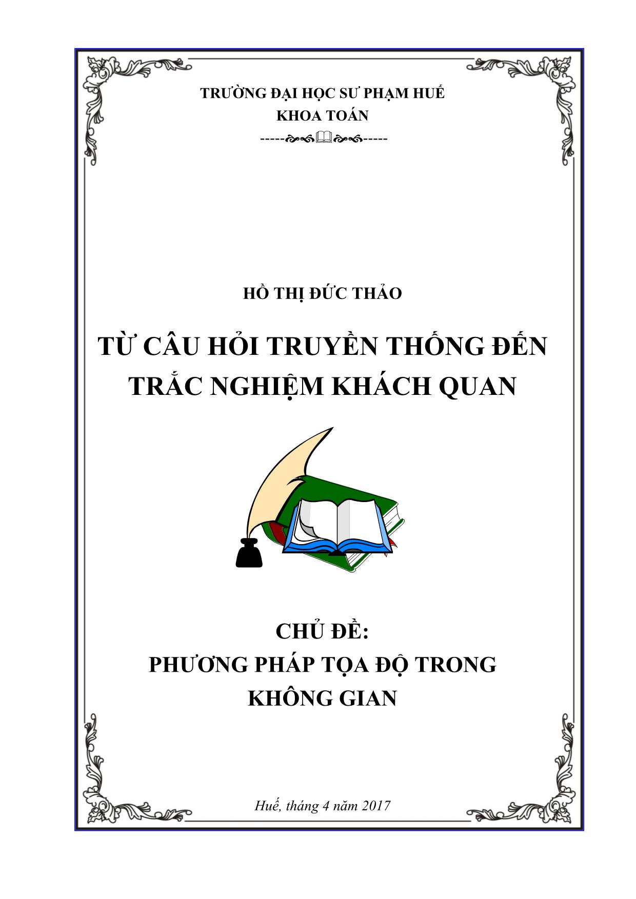 Từ câu hỏi truyền thống đến trắc nghiệm khách quan - Chủ đề: Phương pháp tọa độ trong không gian trang 1