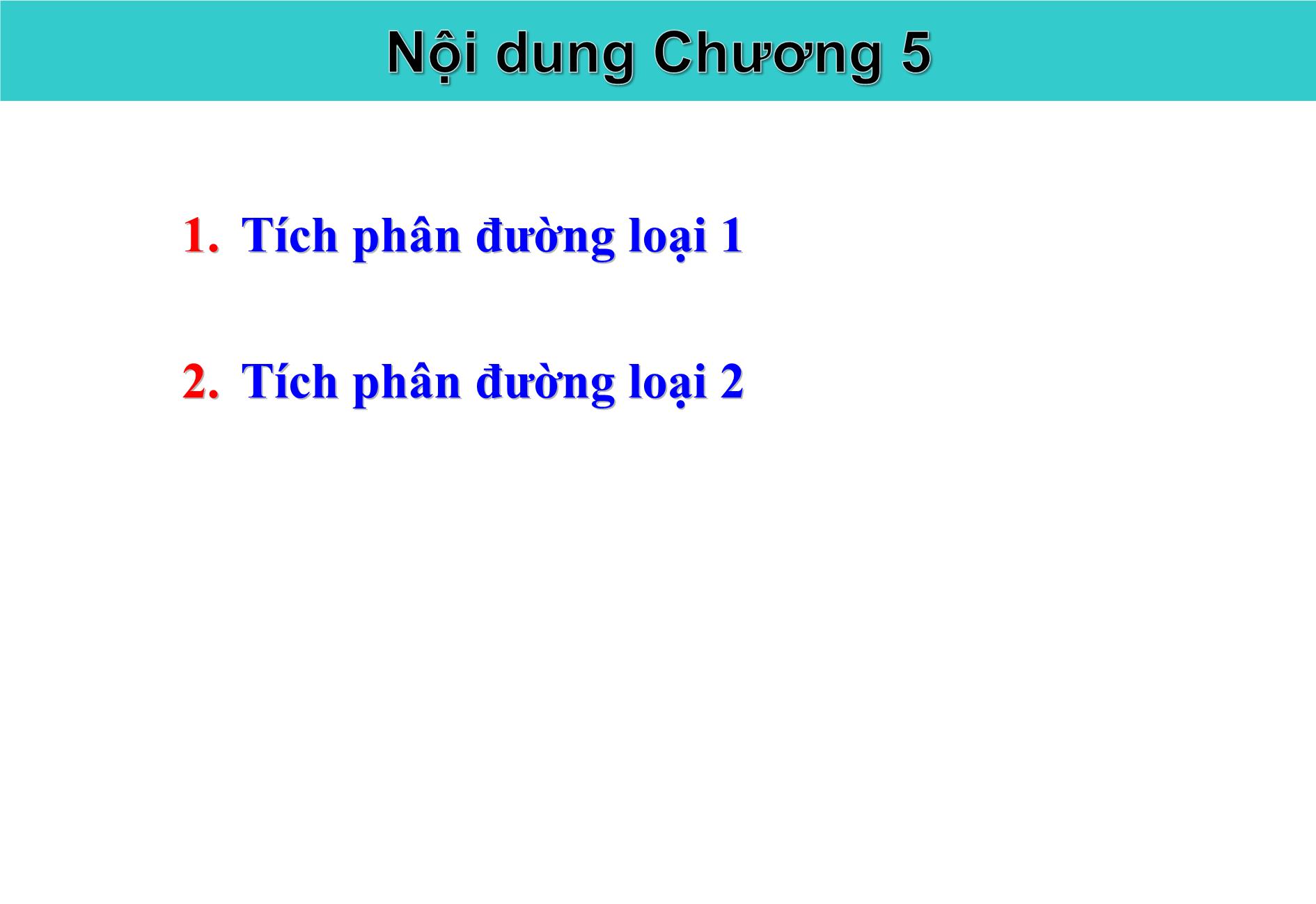 Bài giảng Giải tích II - Chương 5: Tích phân đường - Nguyễn Văn Quang trang 1