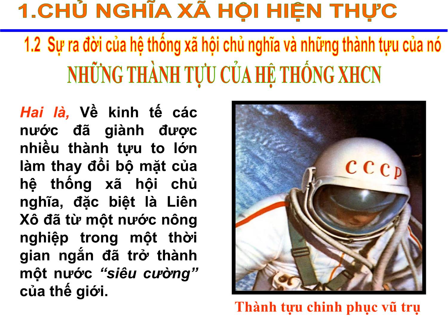 Bài giảng Những nguyên lý cơ bản của chủ nghĩa Mác-Lênin - Chương 9: Chủ nghĩa xã hội hiện thực và triển vọng trang 10