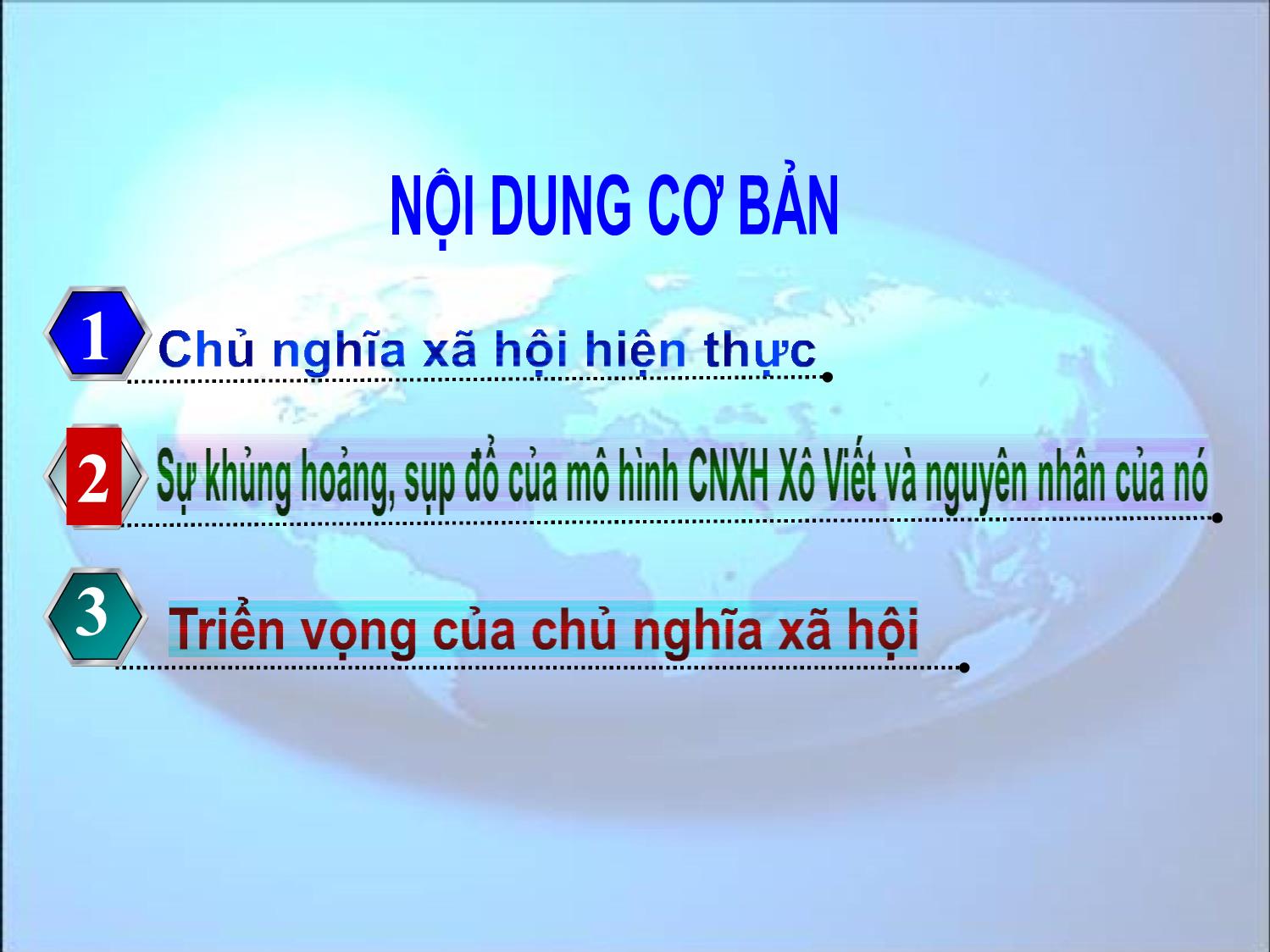 Bài giảng Những nguyên lý cơ bản của chủ nghĩa Mác-Lênin - Chương 9: Chủ nghĩa xã hội hiện thực và triển vọng trang 2