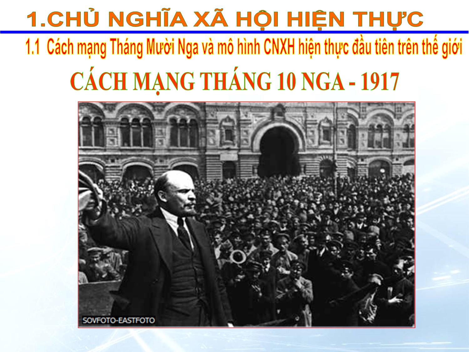 Bài giảng Những nguyên lý cơ bản của chủ nghĩa Mác-Lênin - Chương 9: Chủ nghĩa xã hội hiện thực và triển vọng trang 5