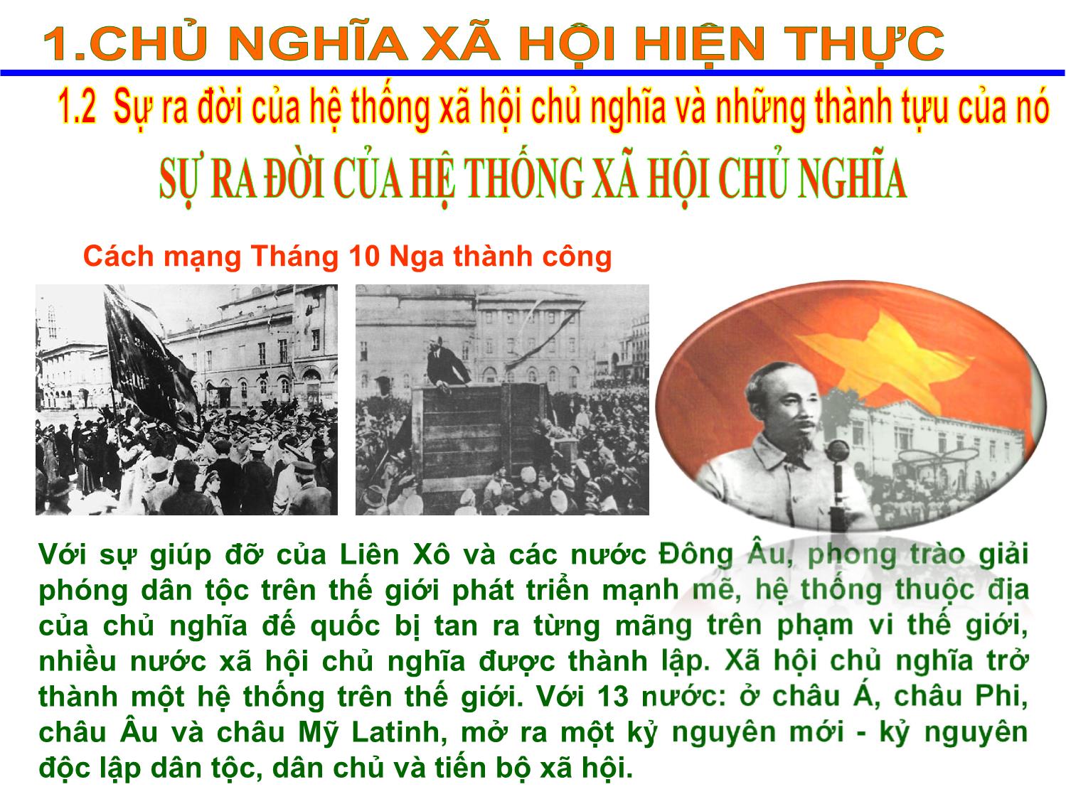 Bài giảng Những nguyên lý cơ bản của chủ nghĩa Mác-Lênin - Chương 9: Chủ nghĩa xã hội hiện thực và triển vọng trang 7