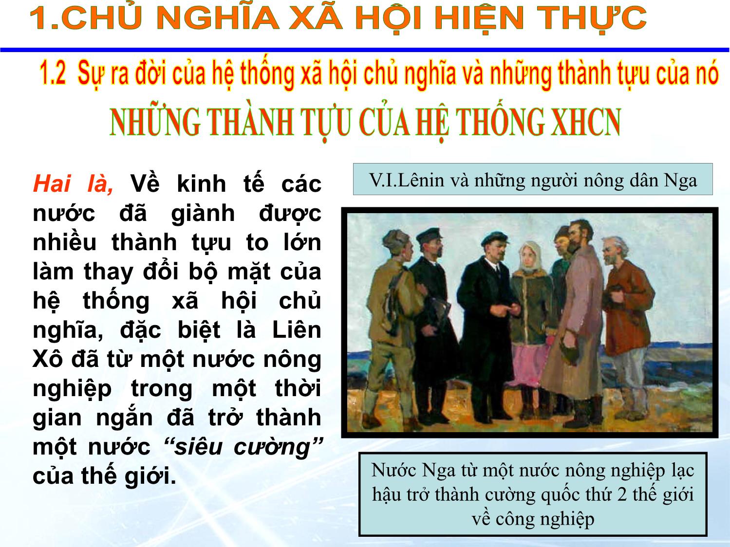 Bài giảng Những nguyên lý cơ bản của chủ nghĩa Mác-Lênin - Chương 9: Chủ nghĩa xã hội hiện thực và triển vọng trang 9