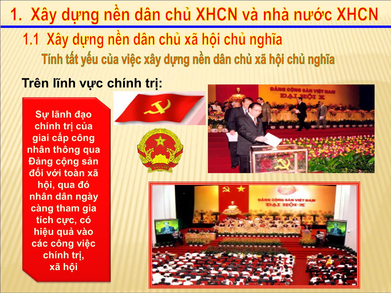 Bài giảng Kinh tế chính trị Mác-Lênin - Chương VIII: Những vấn đề chính trị ­ xã hội có tính quy luật trong tiến trình cách mạng xã hội chủ nghĩa trang 7