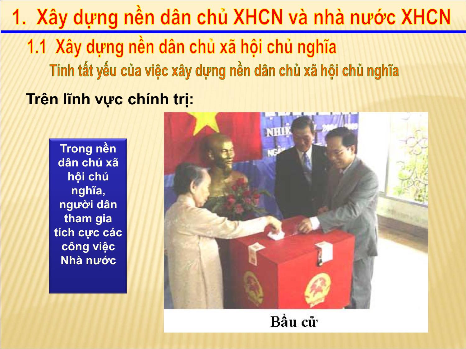 Bài giảng Kinh tế chính trị Mác-Lênin - Chương VIII: Những vấn đề chính trị ­ xã hội có tính quy luật trong tiến trình cách mạng xã hội chủ nghĩa trang 8