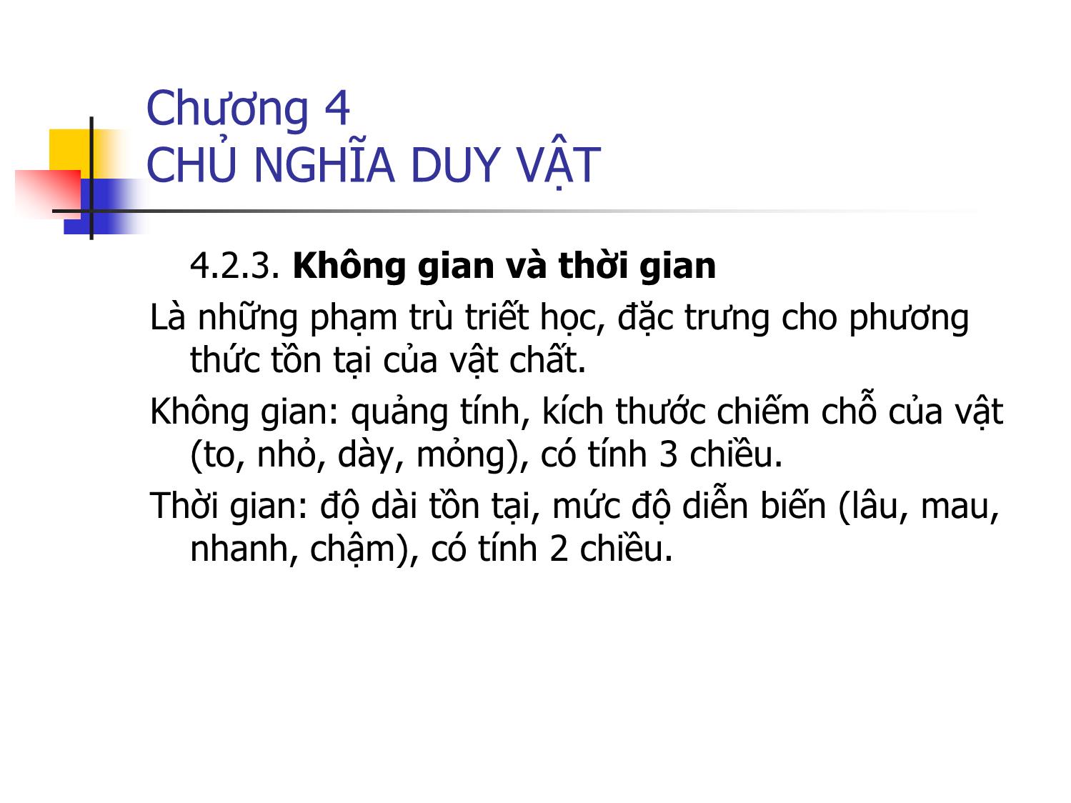 Bài giảng Triết học - Chương 4: Chủ nghĩa duy vật trang 6