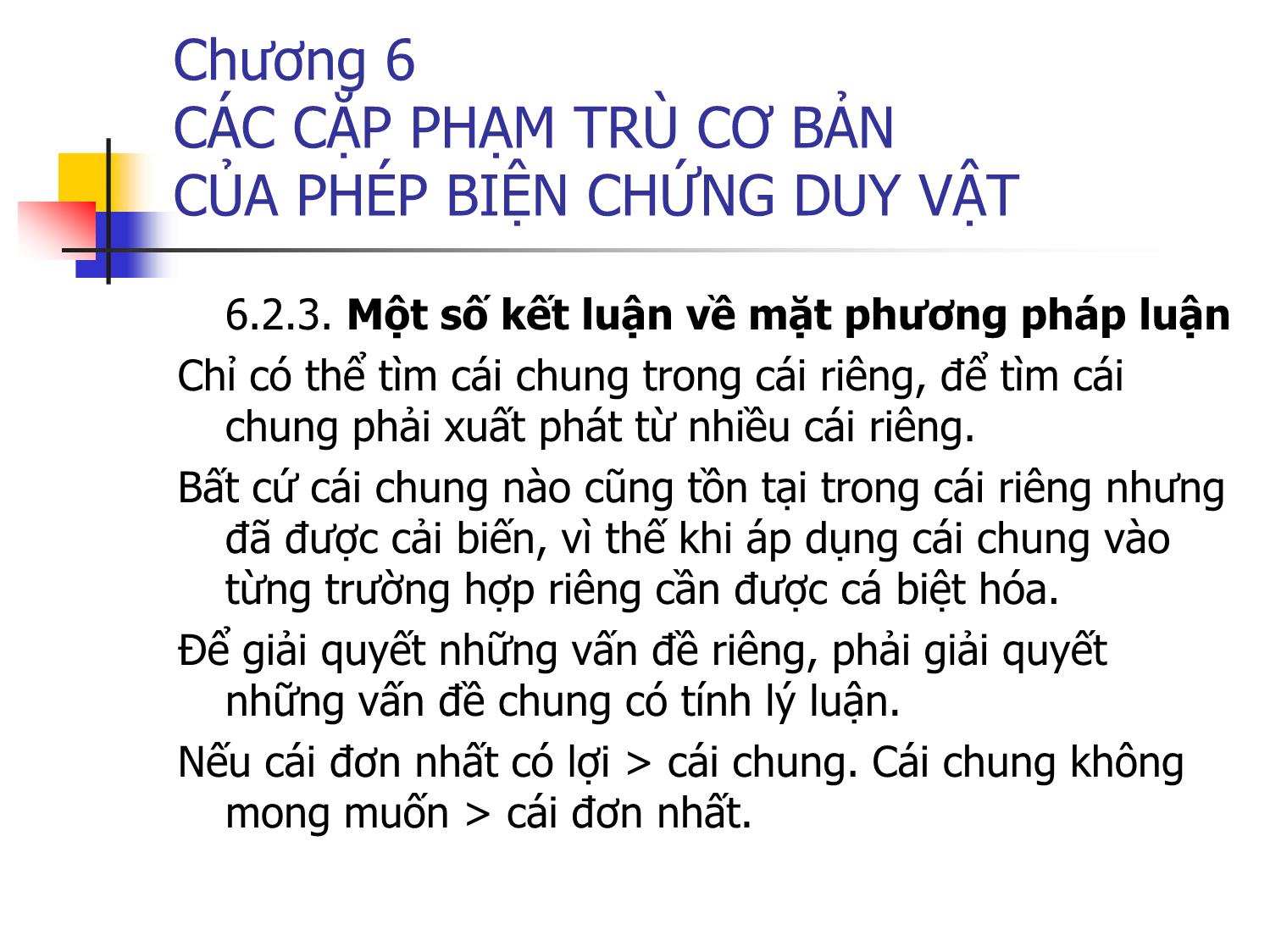 Bài giảng Triết học - Chương 6: Các cặp phạm trù cơ bản của phép biện chứng duy vật trang 7