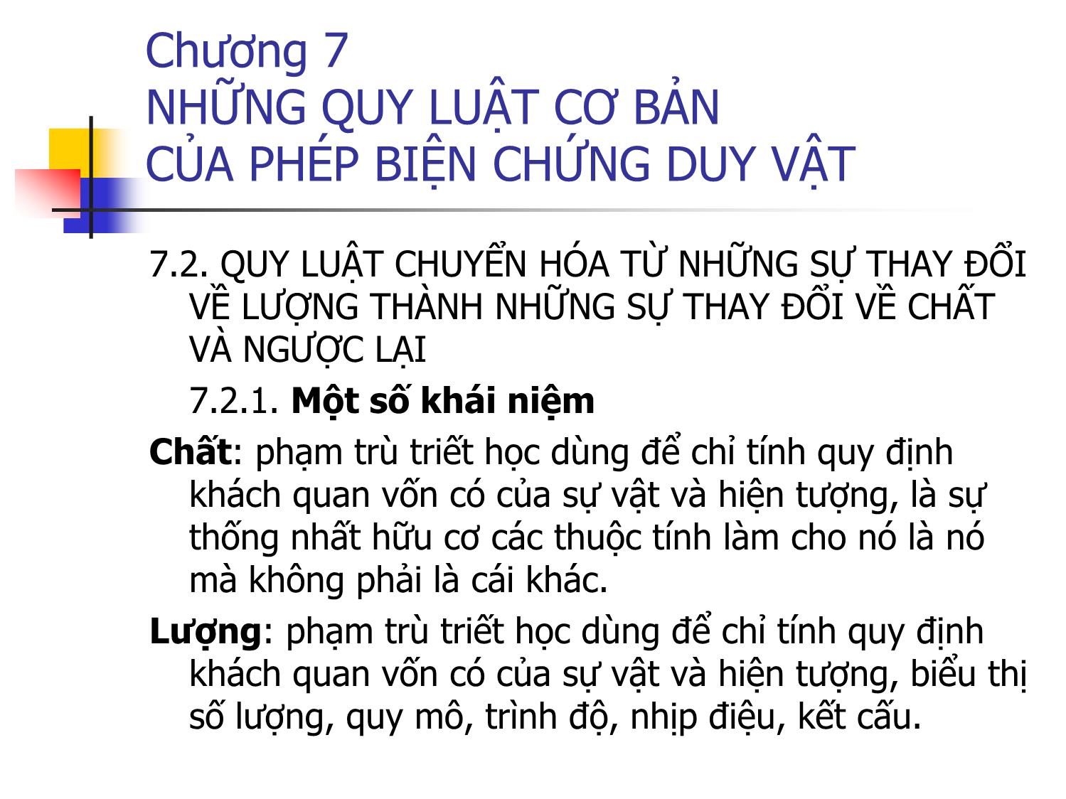 Bài giảng Triết học - Chương 7: Những quy luật cơ bản của phép biện chứng duy vật trang 3