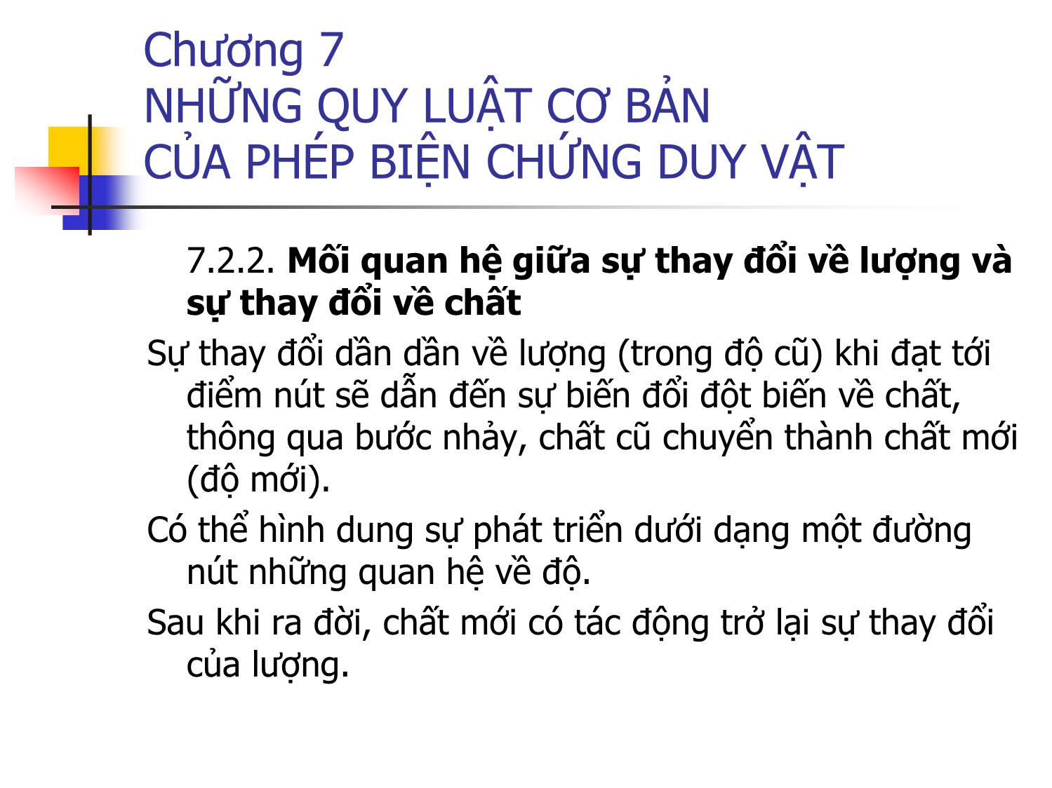 Bài giảng Triết học - Chương 7: Những quy luật cơ bản của phép biện chứng duy vật trang 5