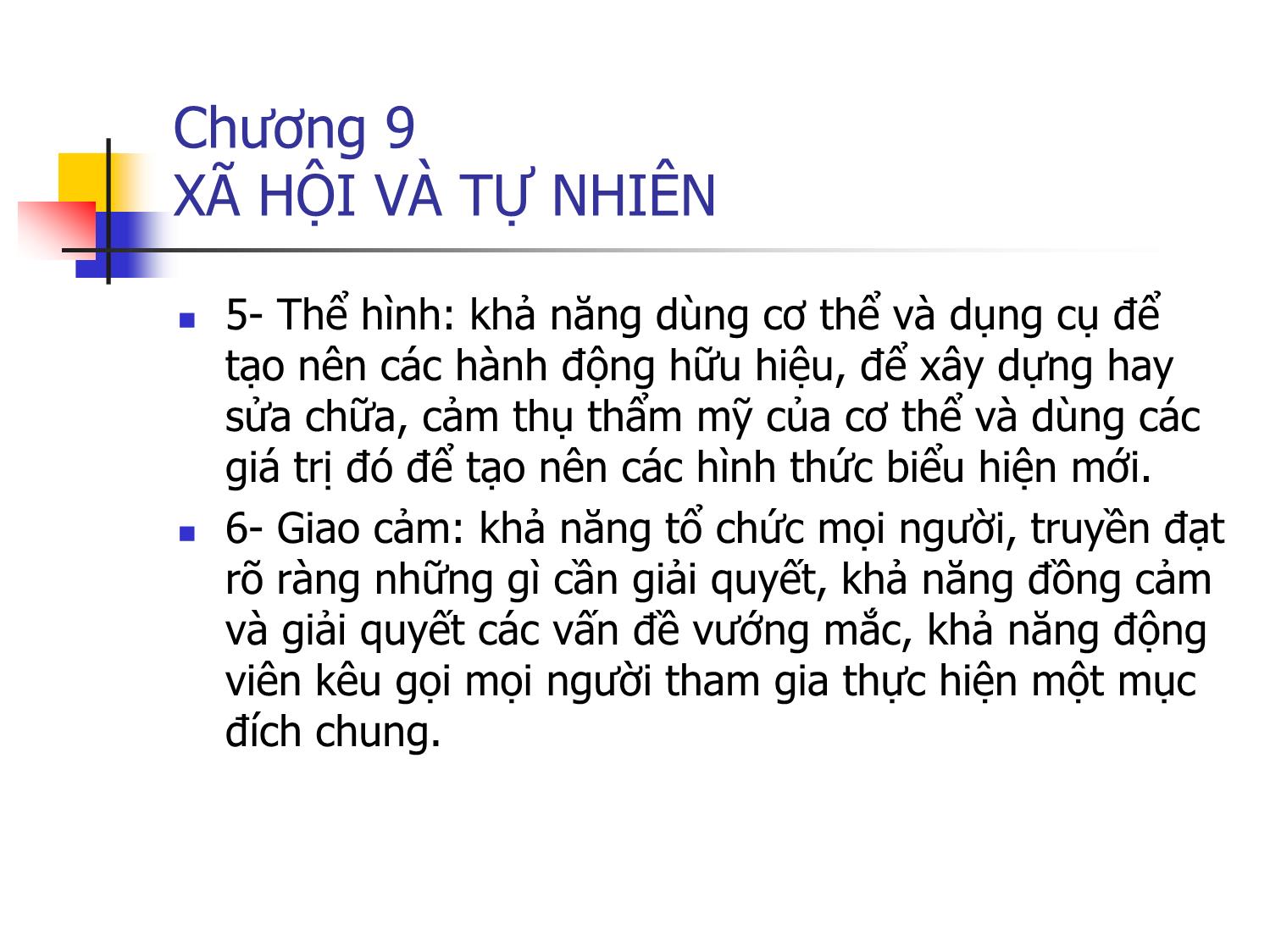 Bài giảng Triết học - Chương 9: Xã hội và tự nhiên trang 6