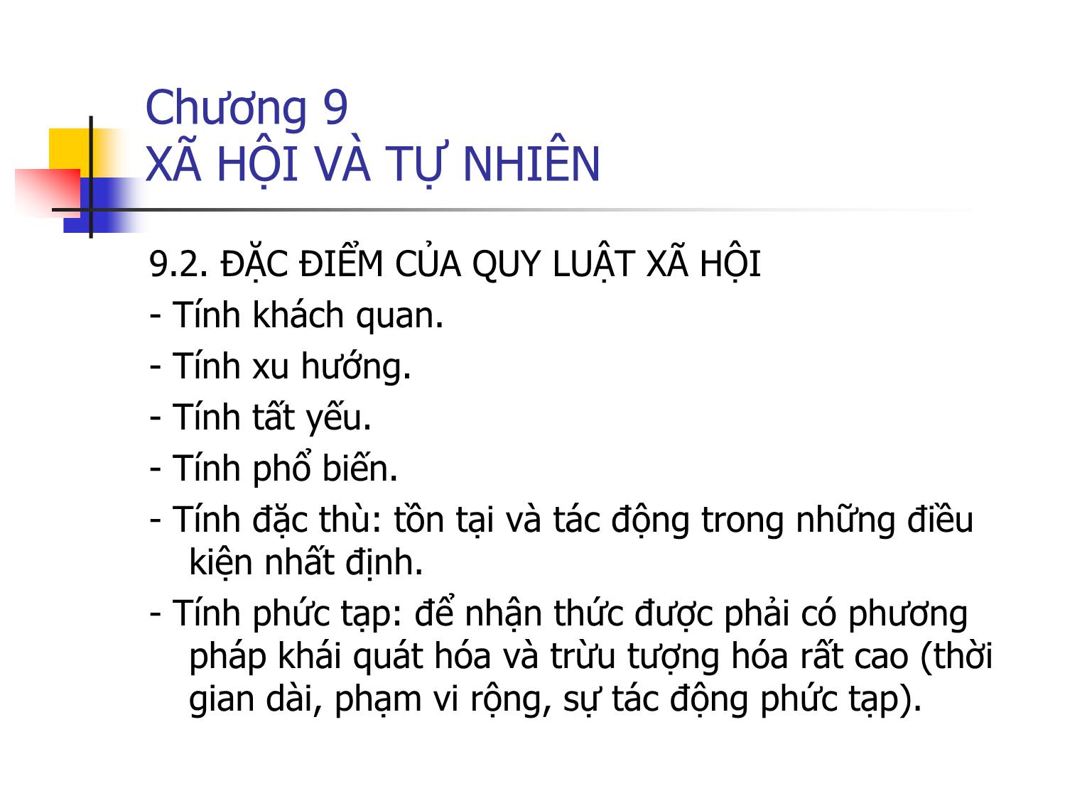 Bài giảng Triết học - Chương 9: Xã hội và tự nhiên trang 9