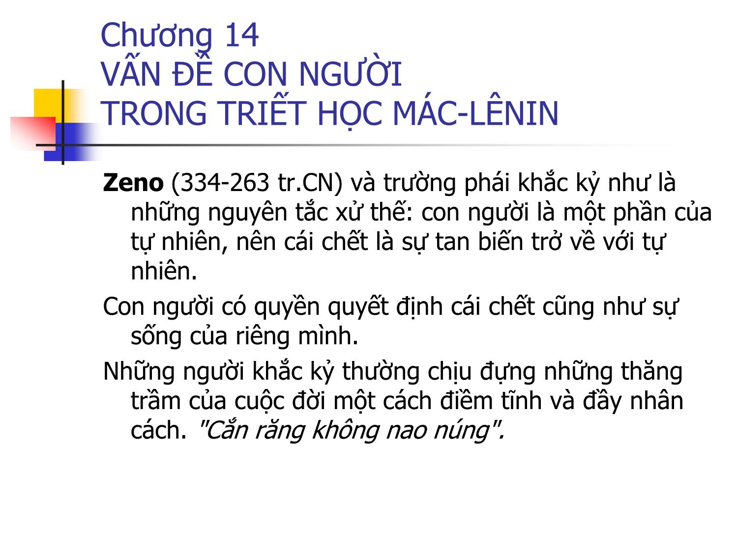 Bài giảng Triết học - Chương 14: Vấn đề con người trong triết học Mác-Lênin trang 6