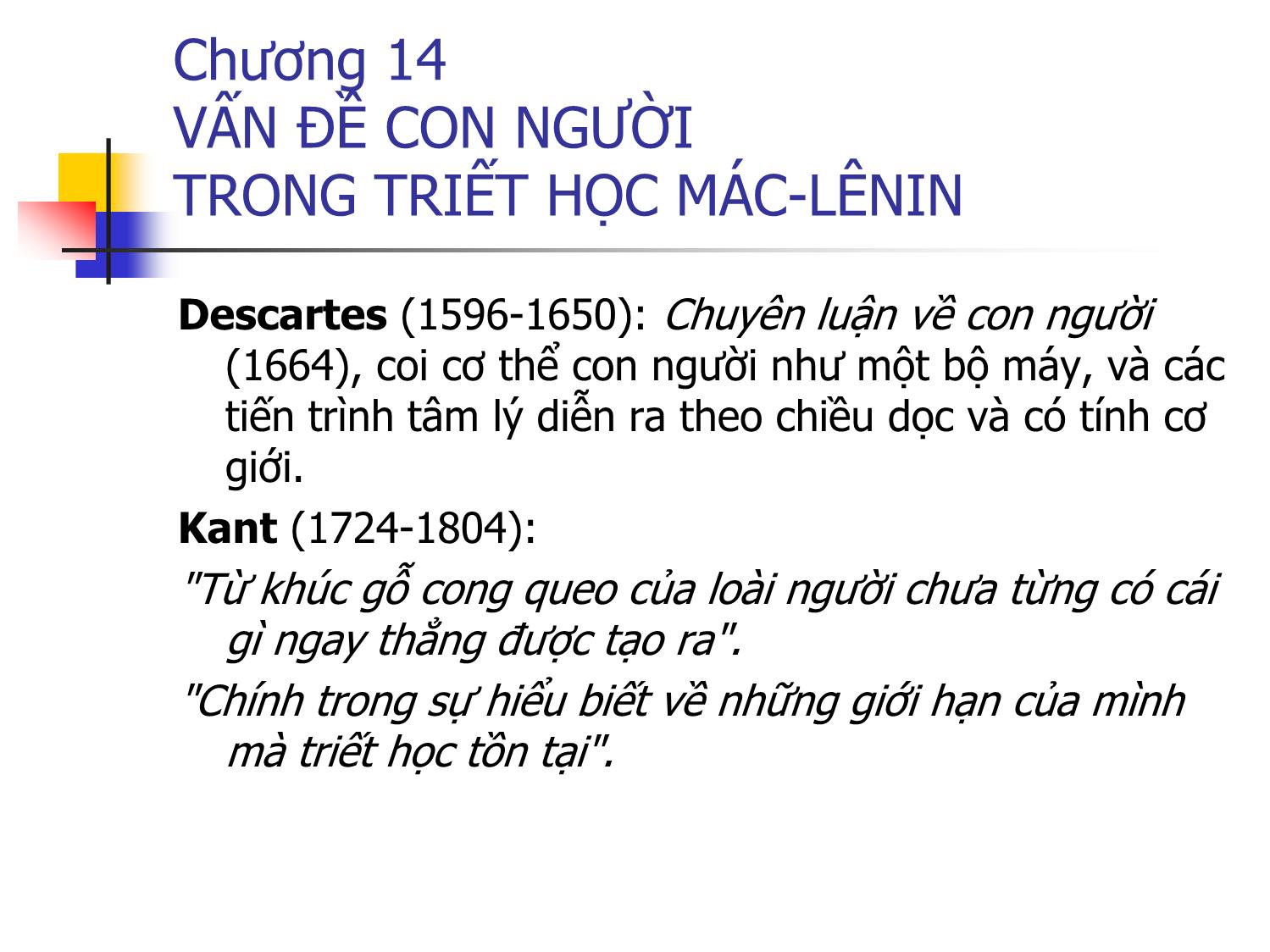 Bài giảng Triết học - Chương 14: Vấn đề con người trong triết học Mác-Lênin trang 7