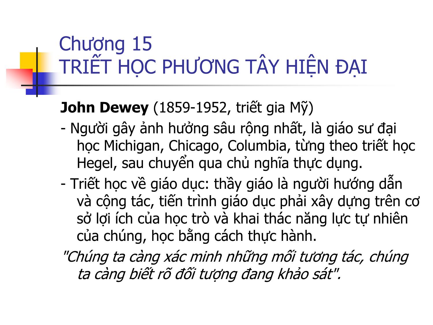 Bài giảng Triết học - Chương 15: Triết học phương Tây hiện đại trang 10