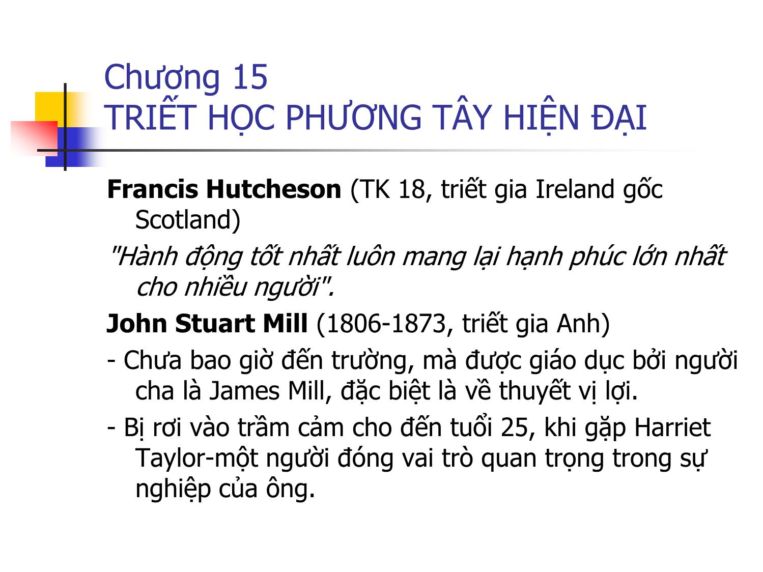 Bài giảng Triết học - Chương 15: Triết học phương Tây hiện đại trang 4