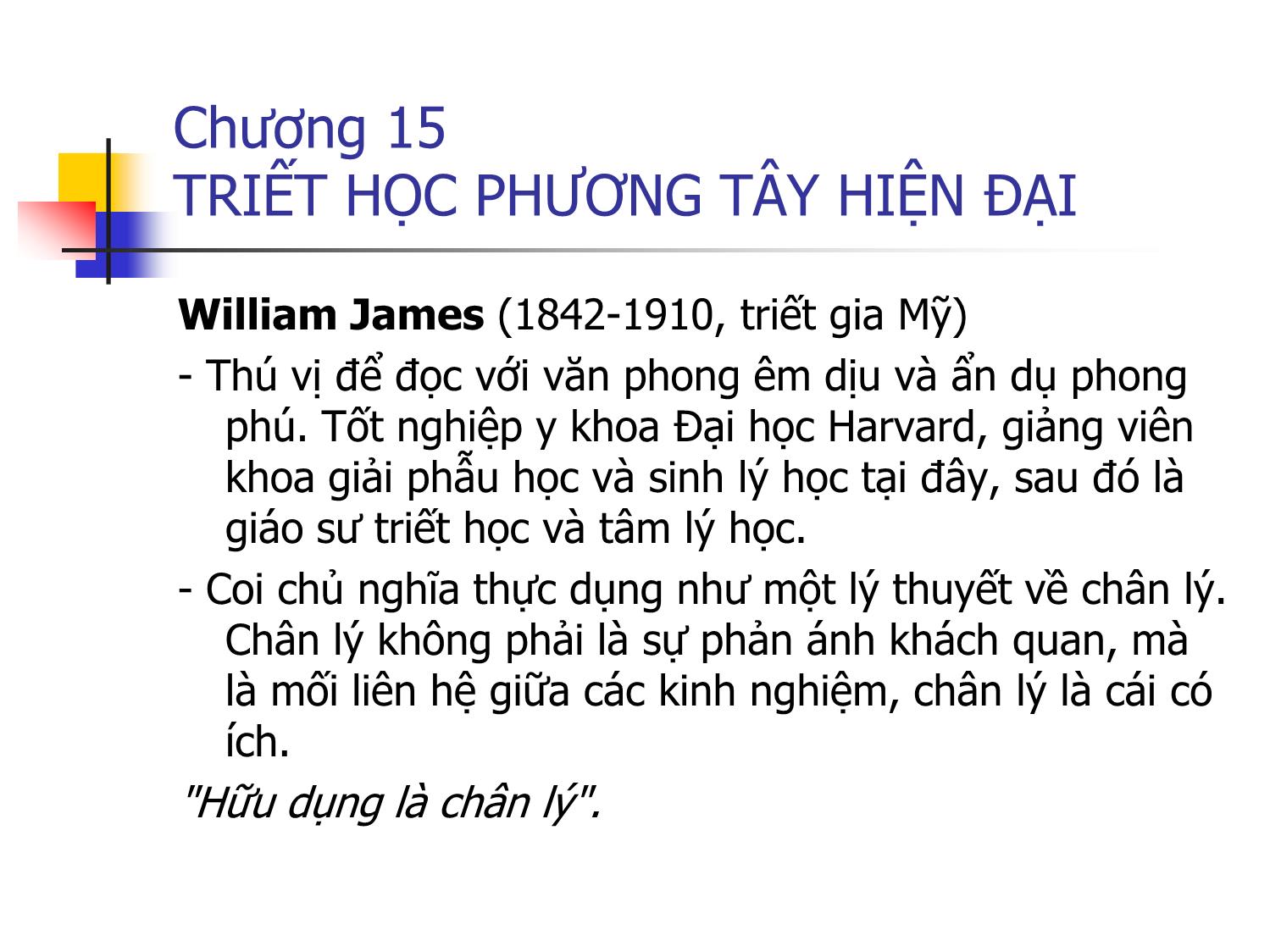 Bài giảng Triết học - Chương 15: Triết học phương Tây hiện đại trang 9