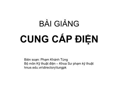 Bài giảng Cung cấp điện - Chương 5: Tính toán điện trong mạng - Phạm Khánh Tùng