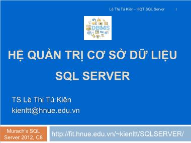 Bài giảng Hệ quản trị cơ sở dữ liệu SQL Server - Bài 2: Các kiểu dữ liệu và hàm trong SQL Server - Lê Thị Tú Kiên