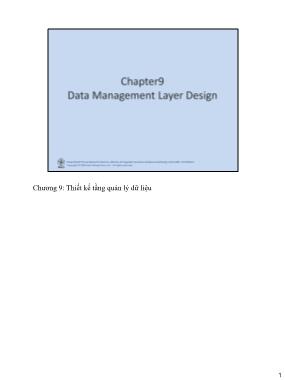 Bài giảng Hệ thống thông tin quản lý - Chương 9: Thiết kế tầng quản lý dữ liệu