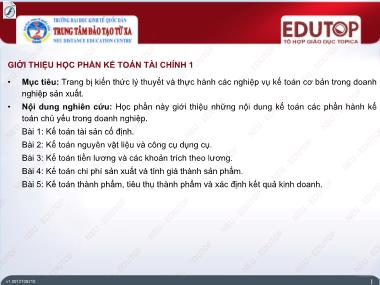 Bài giảng Kế toán tài chính 1 - Bài 1: Kế toán tài sản cố định - Đoàn Thị Trúc Quỳnh