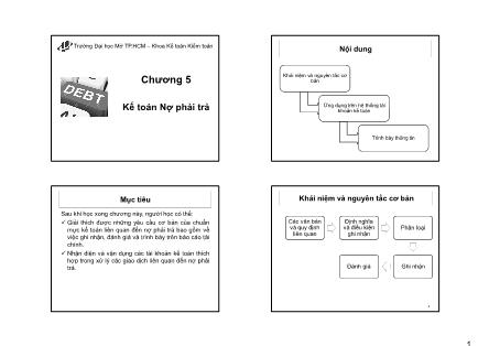 Bài giảng Kế toán tài chính 1 - Chương 5: Kế toán Nợ phải trả - Nguyễn Thị Ngọc Điệp
