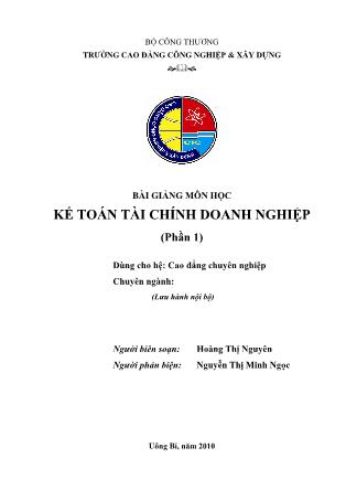 Bài giảng Kế toán tài chính doanh nghiệp (Phần 1) - Hoàng Thị Nguyên