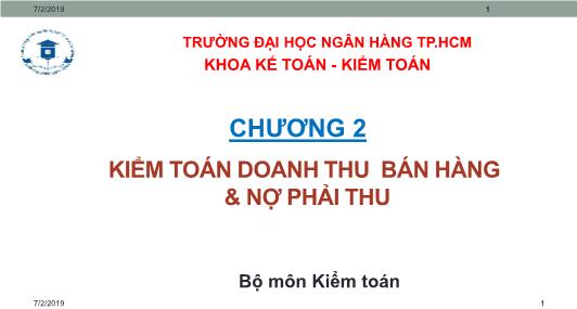 Bài giảng Kiểm toán căn bản - Chương 2: Kiểm toán doanh thu bán hàng & nợ phải thu