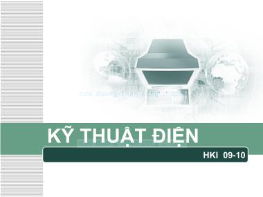 Bài giảng Kỹ thuật điện - Chương 1+2+3