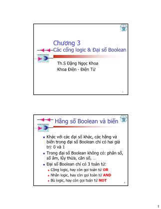 Bài giảng Kỹ thuật số - Chương 3: Các cổng logic và đại số Boolean - Đặng Ngọc Khoa