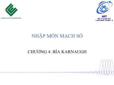 Bài giảng Nhập môn mạch số - Chương 4: Bìa karnaugh