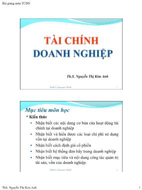 Bài giảng Tài chính doanh nghiệp - Chương 1: Tổng quan về tài chính doanh nghiệp - Nguyễn Thị Kim Anh