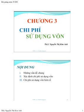 Bài giảng Tài chính doanh nghiệp - Chương 3: Chi phí sử dụng vốn - Nguyễn Thị Kim Anh