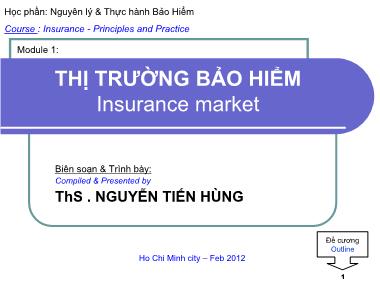 Bài giảng Thị trường bảo hiểm - Module 1 - Nguyễn Tiến Hùng