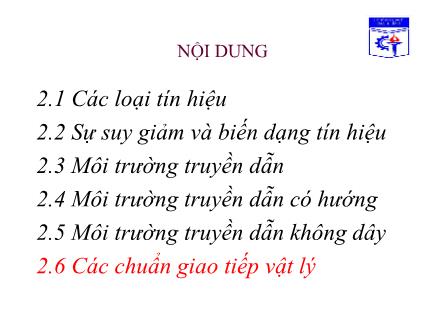 Bài giảng Truyền số học - Chương 2, Phần 2: Giao tiếp vật lý và môi trường truyền dữ liệu