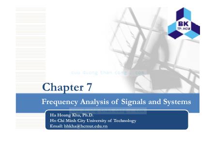 Bài giảng Xử lý tín hiệu số - Chương 7: Frequency analysis of signals and systems - Hà Hoàng Kha