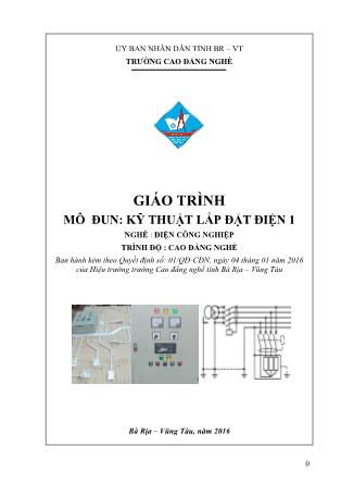 Giáo trình Mô đun Kỹ thuật lắp đặt điện 1 - Điện công nghiệp