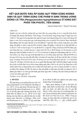 Kết quả bước đầu áp dụng quy trình dùng kháng sinh và quy trình dùng chế phẩm vi sinh trong ương giống cá tra (Pangasianodon hypophthalmus) ở vùng đất phèn Tân Phước, Tiền Giang