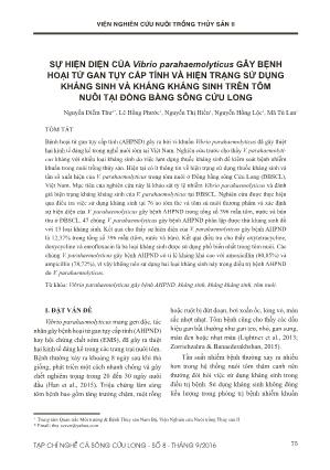 Sự hiện diện của Vibrio parahaemolyticus gây bệnh hoại tử gan tụy cấp tính và hiện trạng sử dụng kháng sinh và kháng kháng sinh trên tôm nuôi tại đồng bằng sông Cửu Long